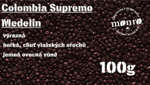 COLOMBIA SUPREMO MEDELIN ZRNKOVÁ 100g