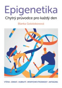 Kniha: Epigenetika – Chytrý průvodce pro každý den – Epigemic®